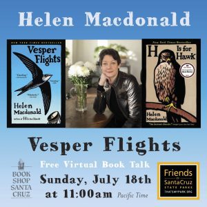 Helen Macdonald Vesper Flights Free Virtual book talk Sunday, July 18th at 11am