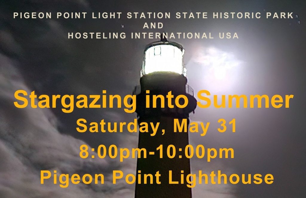 Stargazing into Summer Saturday May 31 8-10pm