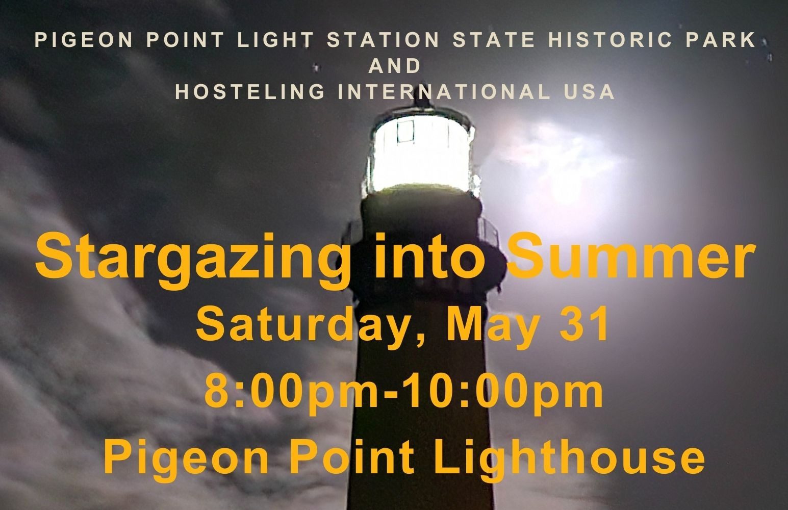 Stargazing into Summer Saturday May 31 8-10pm