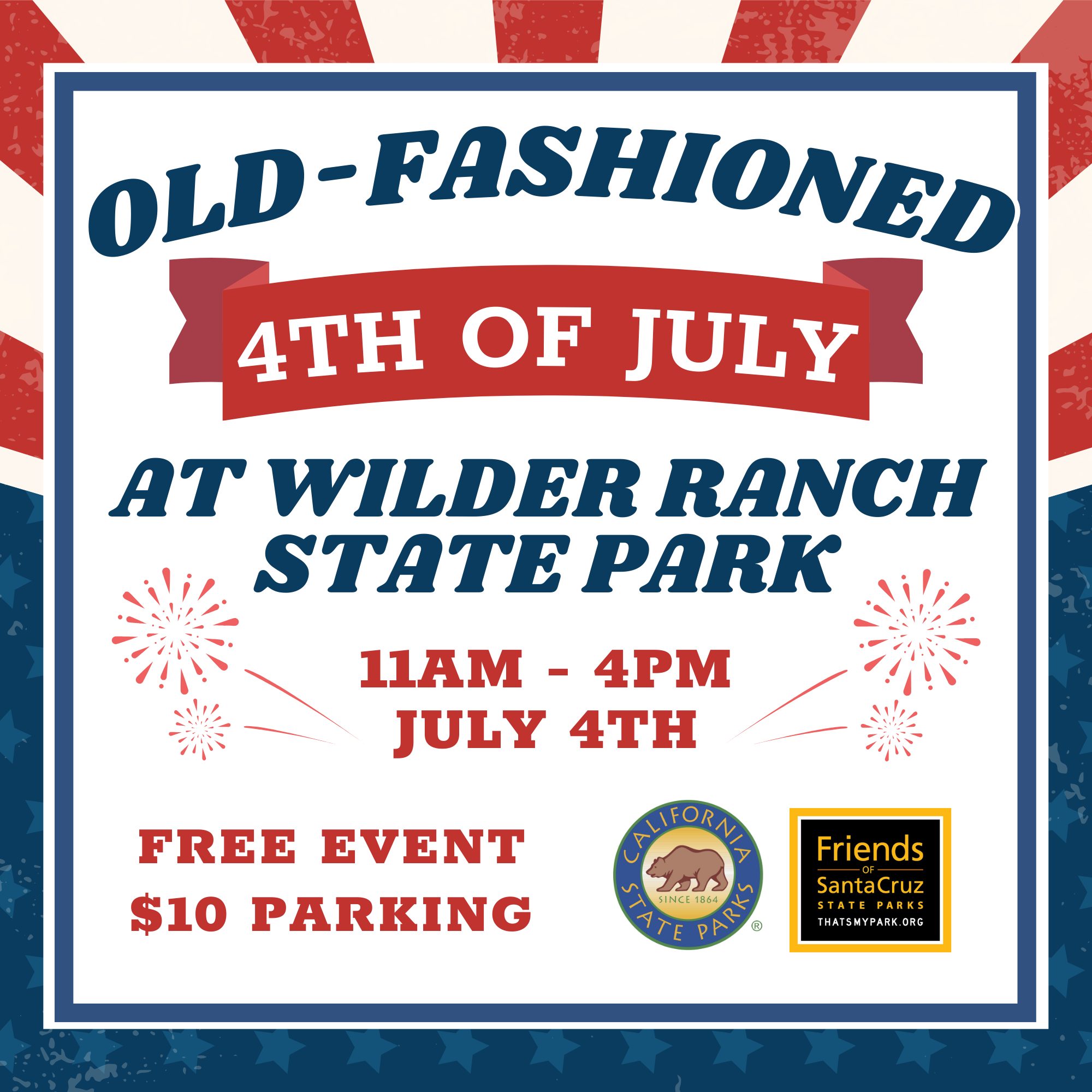 Old Fashioned 4th of July at Wilder Ranch State park
